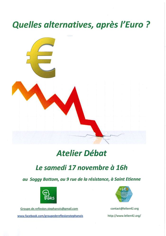 (atelier-débat) Quelles alternatives, après l’Euro ?