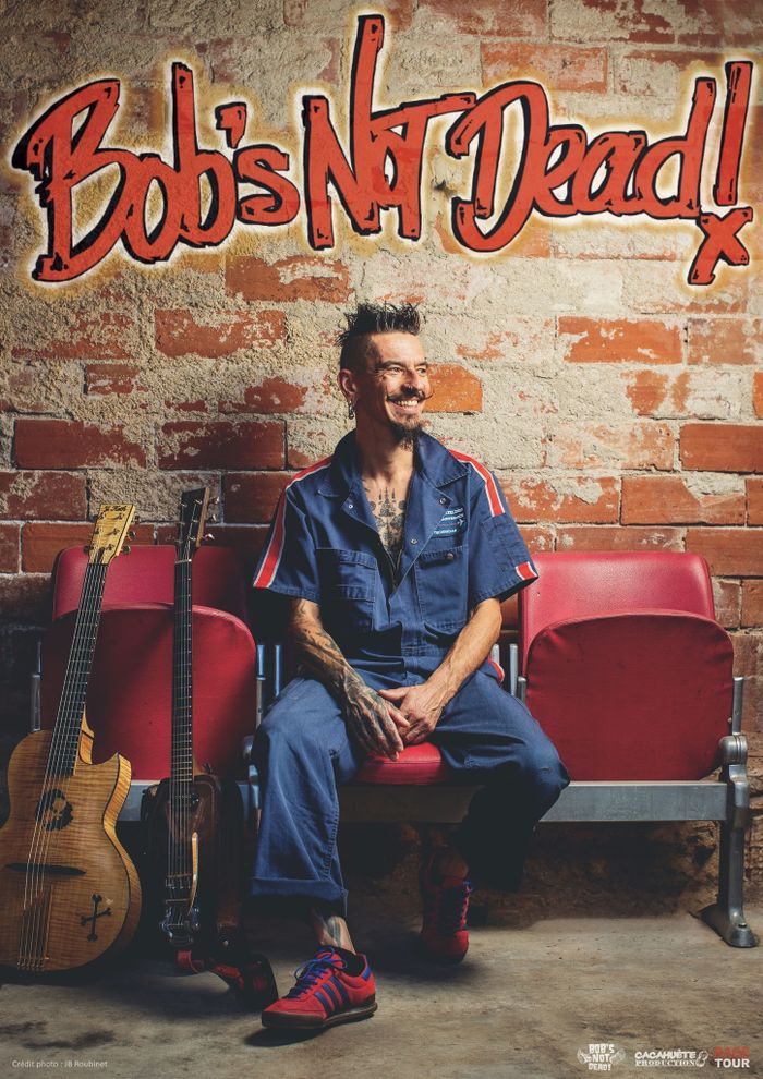 Affiche — Concert Bob's Not Dead