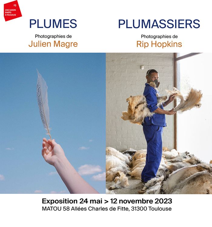 PLUMES, photographies de Julien Magre PLUMASSIERS, photographies de Rip Hopkins