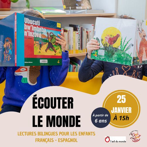 Lectures bilingues français/espagnol : Écouter le monde