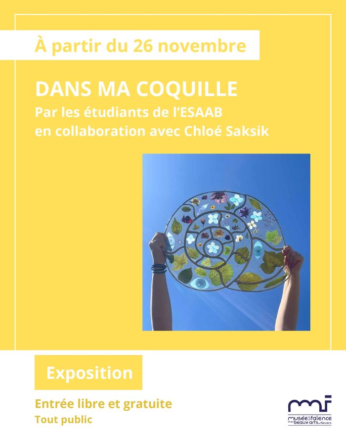 Exposition Dans ma coquille