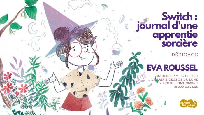 Dédicace Eva Roussel à la librairie Gens de la Lune