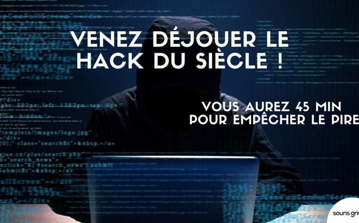 ESCAPE GAME "Le hack du siècle !"