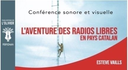 Conférence "L’aventure des radios libres en Pays Catalan"