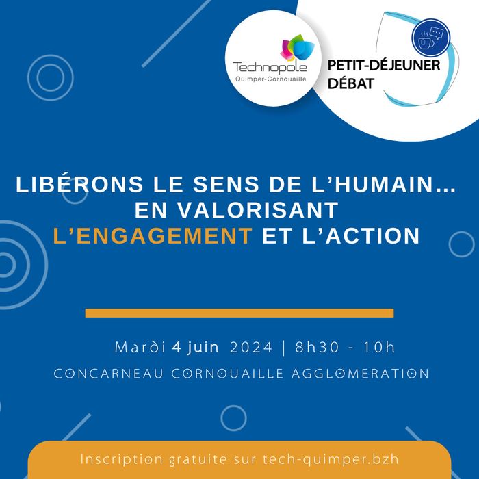 Libérons le sens de l’humain…en valorisant l’engagement et l’action.