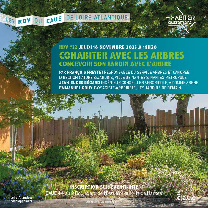 COHABITER AVEC LES ARBRES
CONCEVOIR SON JARDIN AVEC L’ARBRE
