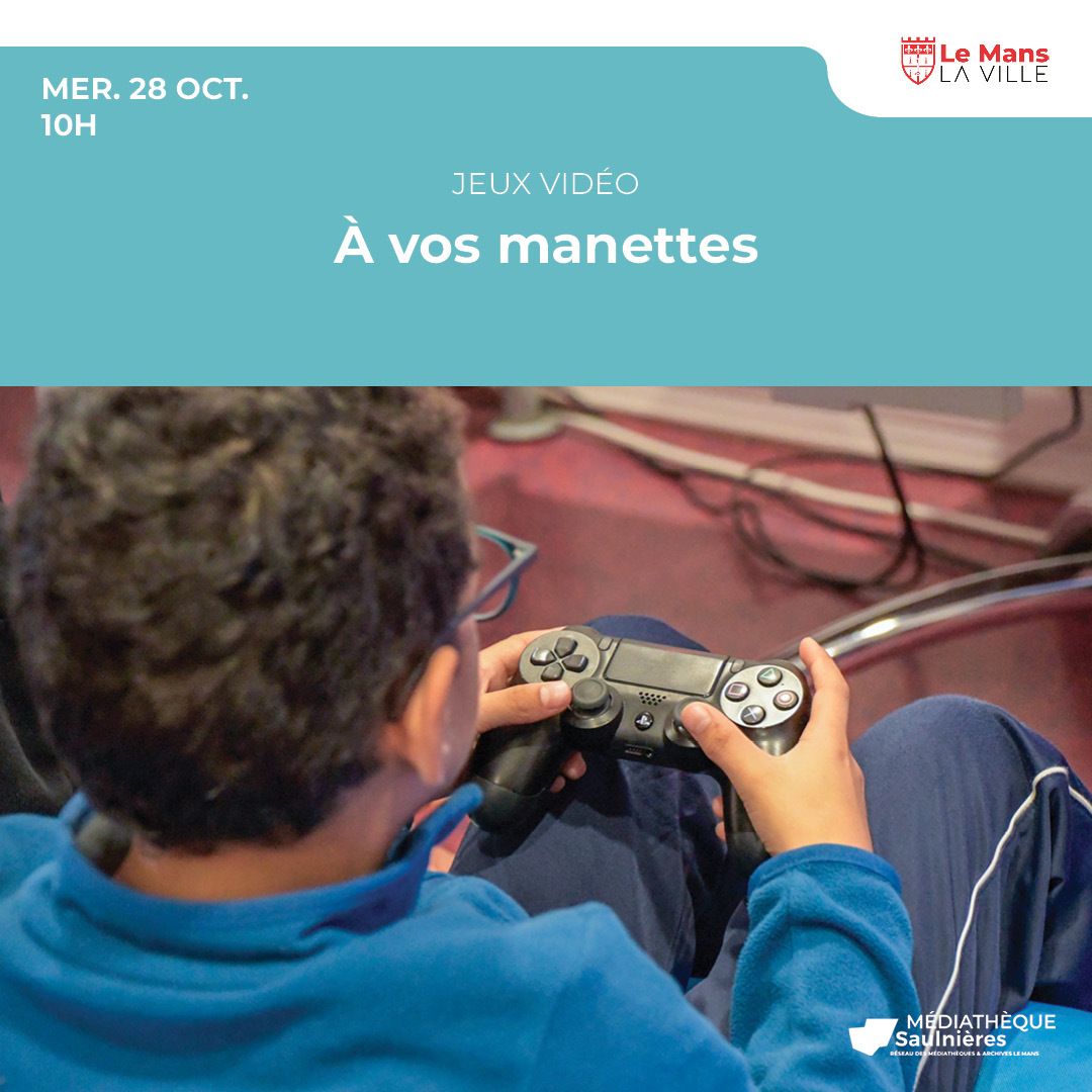 À vos manettes