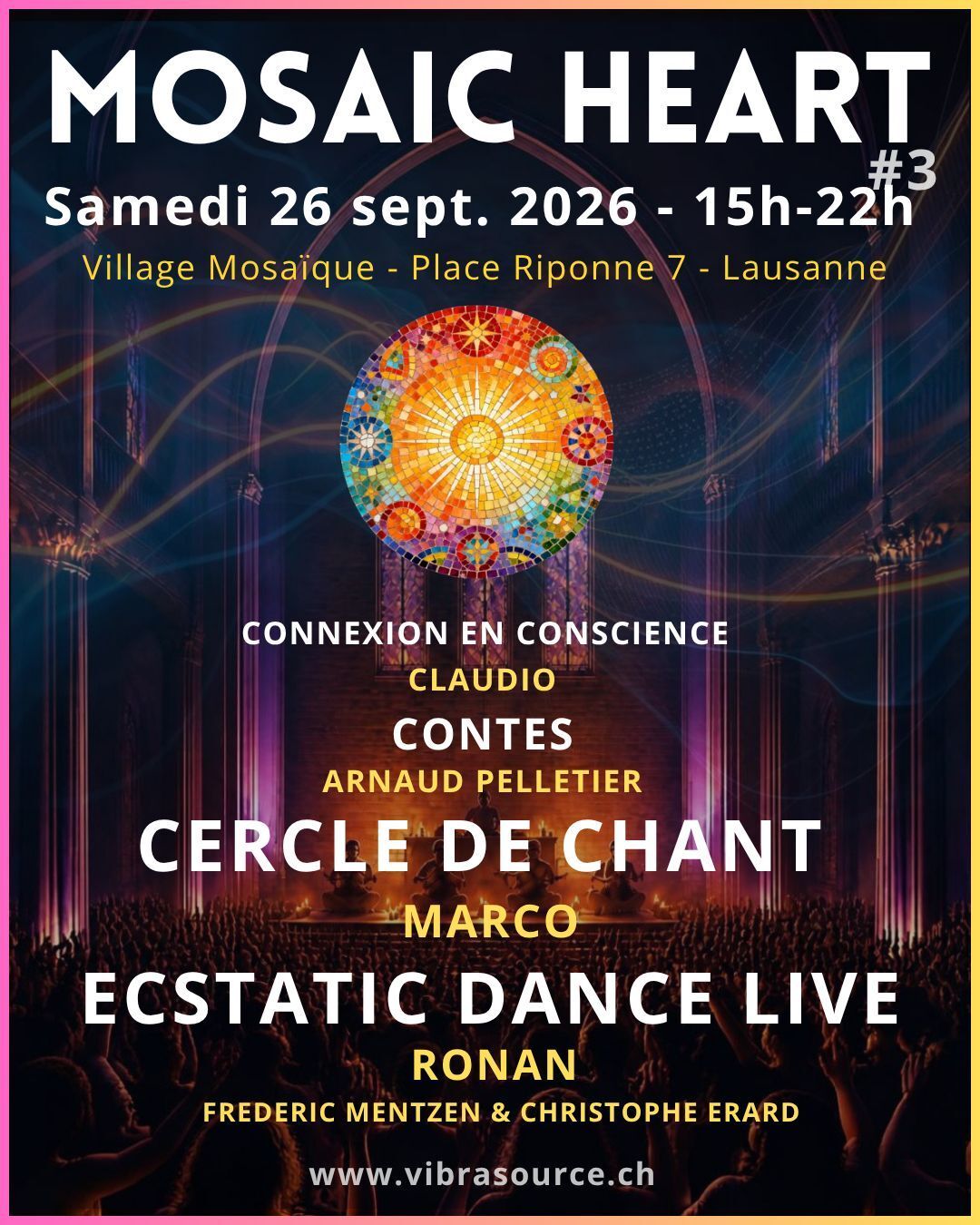CONTES SPIRITUELS + ECSTATIC DANSE + CERCLE DE CHANT = MOSAIC HEART LAUSANNE