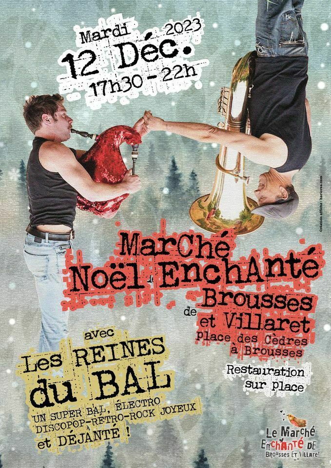 Marché de noël enchanté et super bal