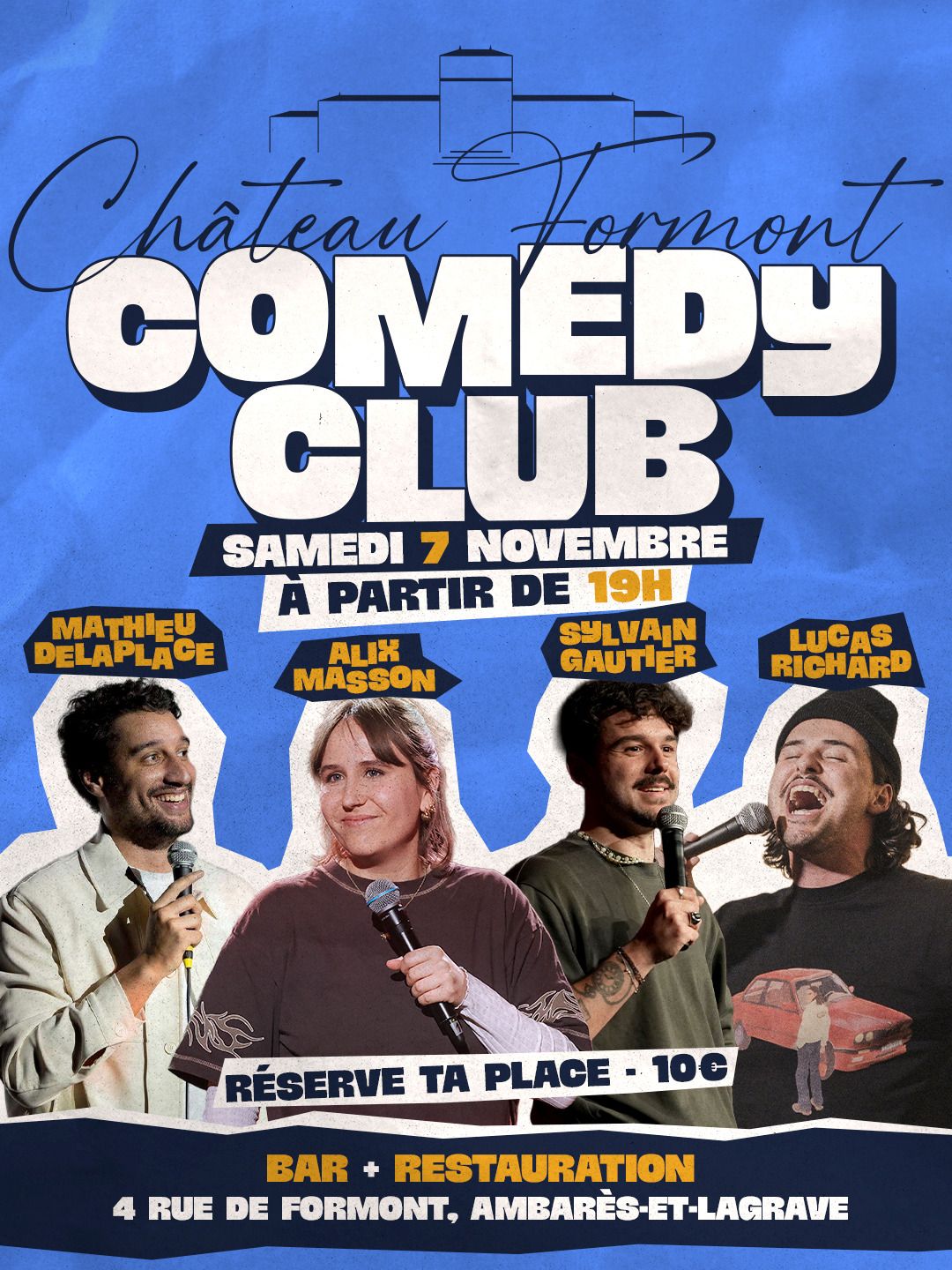 Comedy Club at Château Formont
