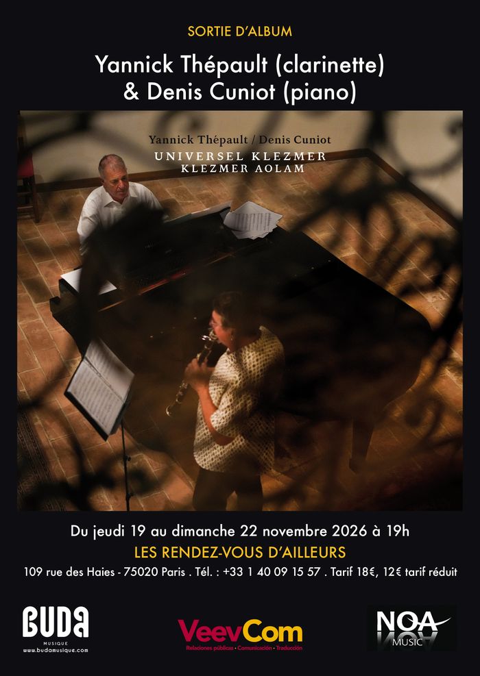 Yannick Thépault & Denis Cuniot présentent "Universel Klezmer - Klezmer Aolam"