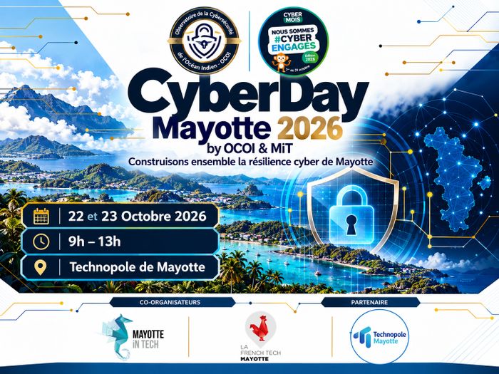 🔐 CYBERDAY MAYOTTE 2026 | Construire notre résilience cyber, ensemble