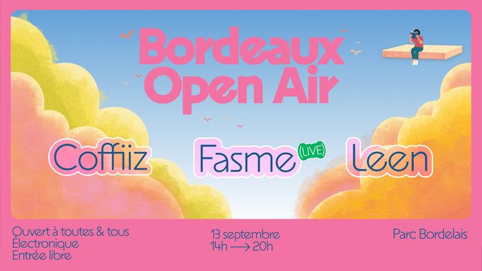Bordeaux Open Air - Parc Bordelais - 13.09