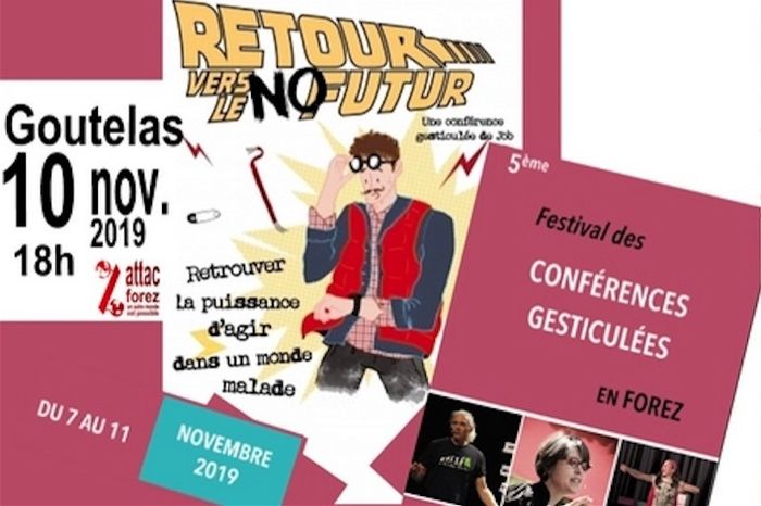 (conférence gesticulée) RETOUR vers le NO futur, de Job