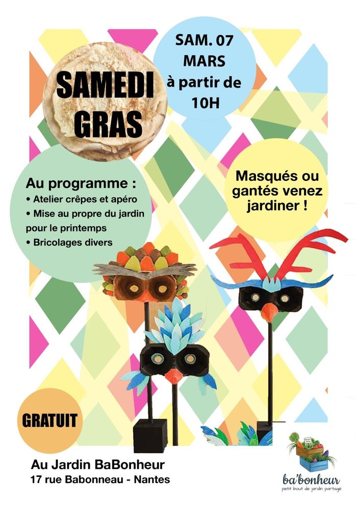 Samedi Gras au jardin Ba'Bonheur