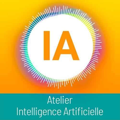 Atelier Intelligence artificielle