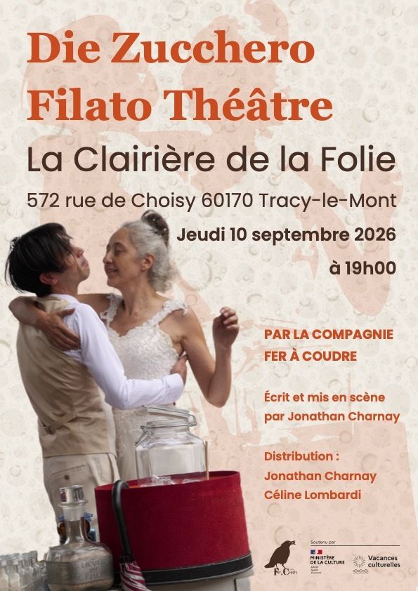 Die Zucchero Filato Théâtre à Tracy-le-mont — le 10 septembre 2026