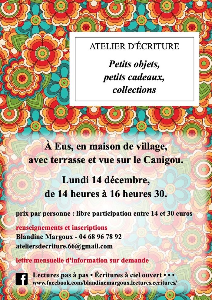 Petits objets, petits cadeaux, collections • Atelier d'écriture