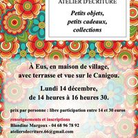 Petits objets, petits cadeaux, collections • Atelier d'écriture