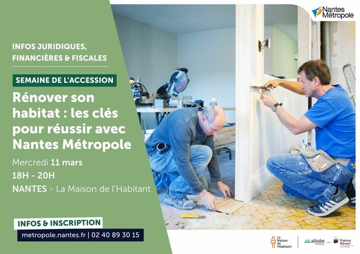 Rénover son habitat : les clés pour réussir avec Nantes Métropole