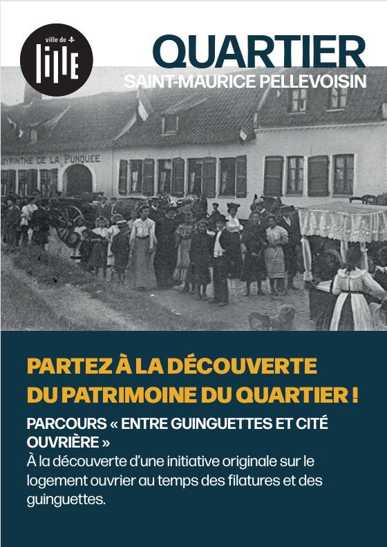 PARCOURS « ENTRE GUINGUETTES ET CITÉ OUVRIÈRE »