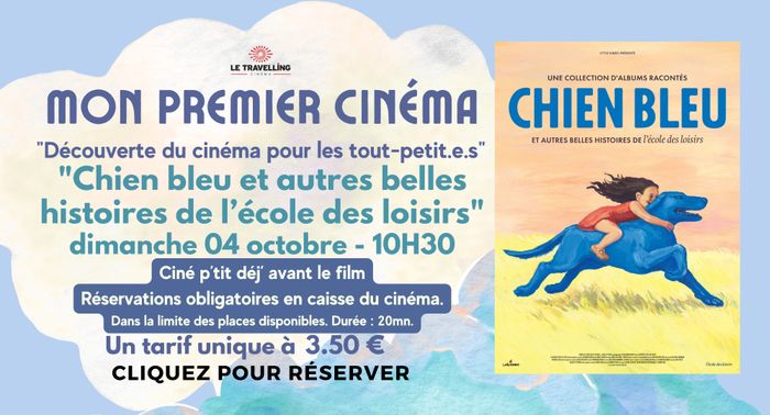 Mon premier cinéma - Chien bleu