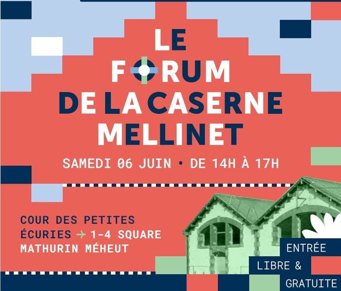 Le Forum de la Caserne Mellinet