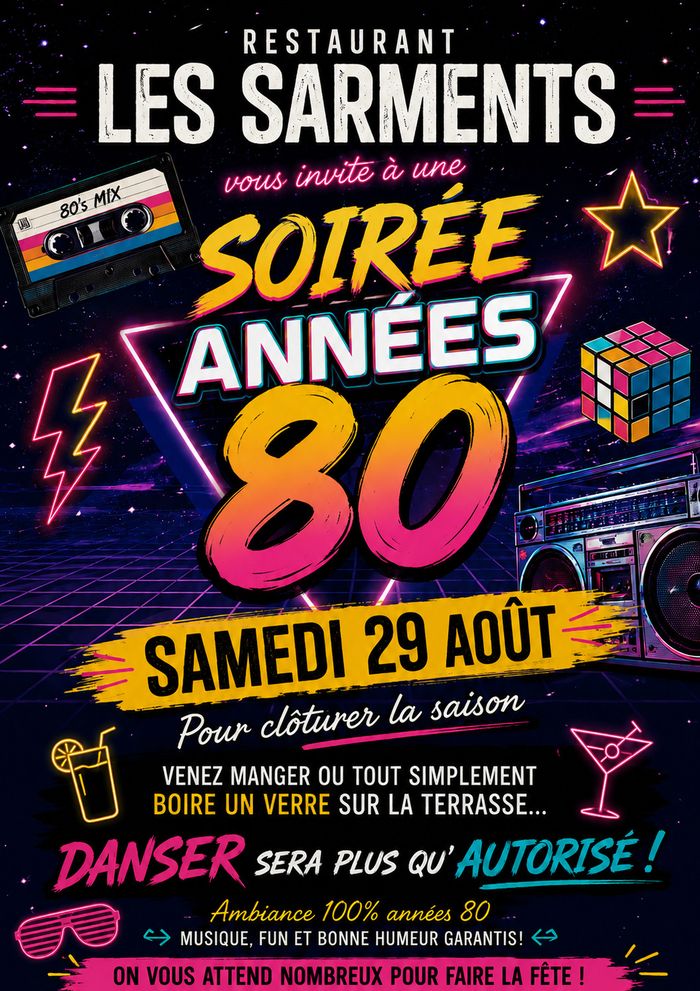 Affiche — Soirée année 80 Les Sarments 29 août 206