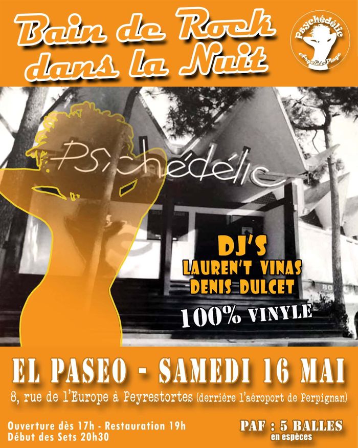 Concert - Bain de Rock dans la nuit - DJ's Lauren't Vinas, Denis Dulcet - 100% Vinyle