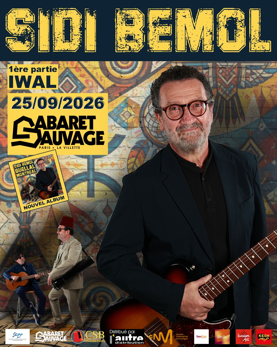 Sidi Bémol presents "Guellal Montréal"