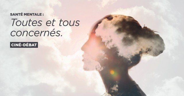 Ciné-débat « Nous avons toutes et tous une santé mentale »