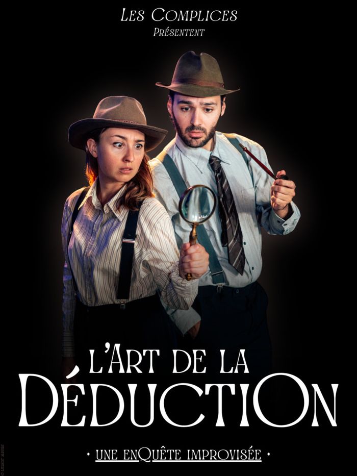 L’Art de la Déduction - théâtre d’improvisation — Nantes