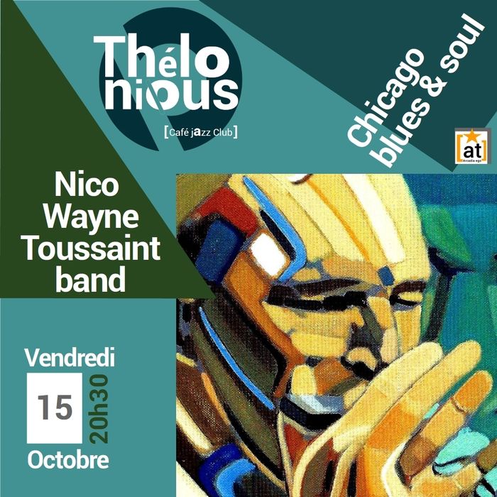 NICO WAYNE TOUSSAINT BAND - THELONIOUS CAFE JAZZ CLUB