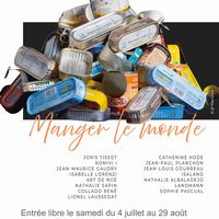 Exposition collective “Manger le Monde”
