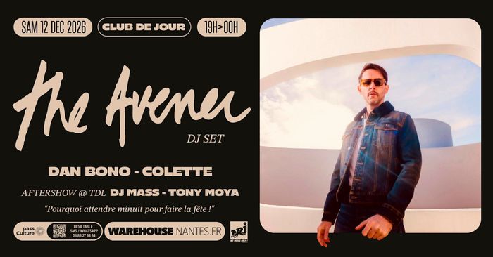 Club de Jour invite THE AVENER (Dj set)