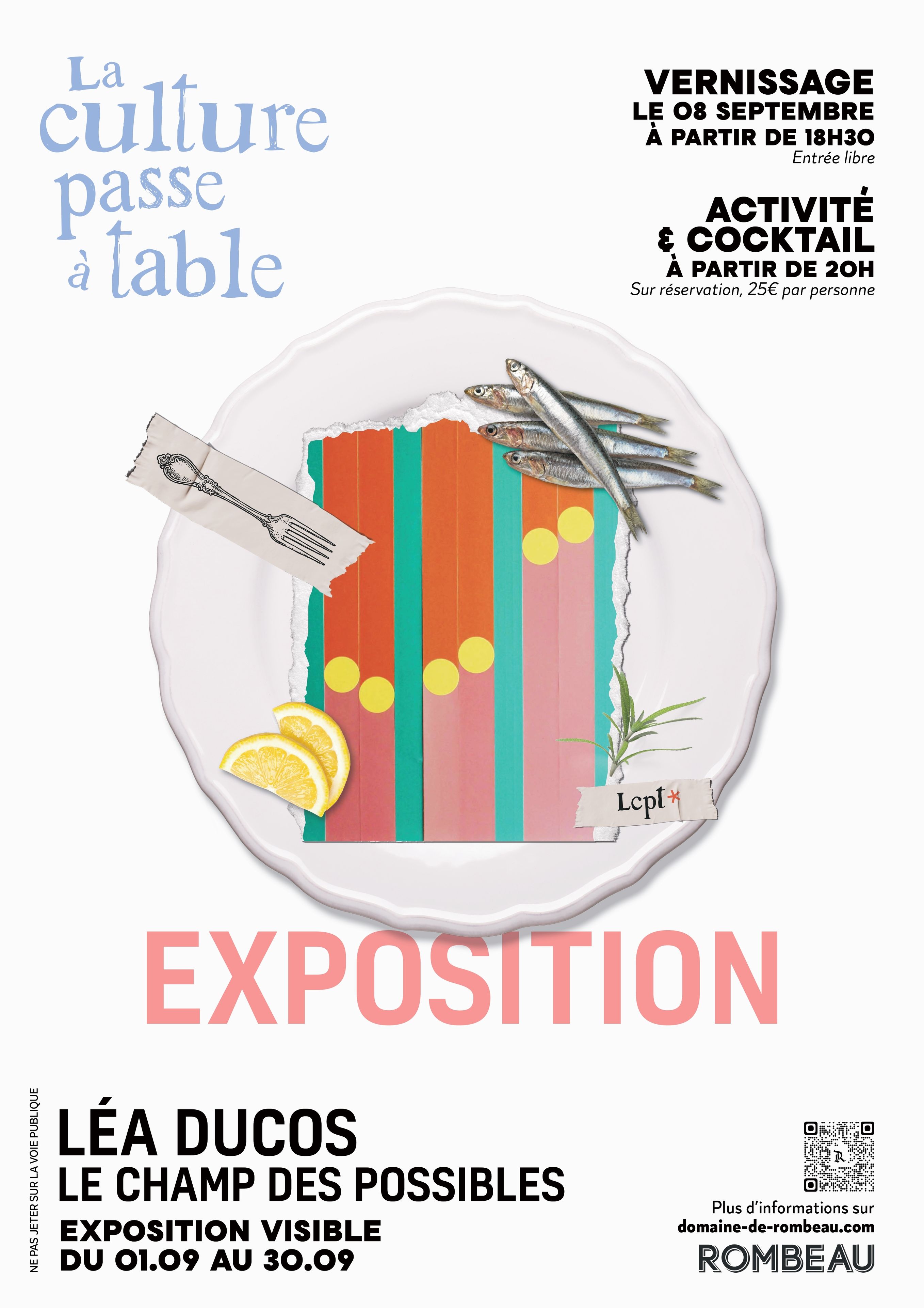 Exposition " Le champ des possibles" - Domaine de Rombeau