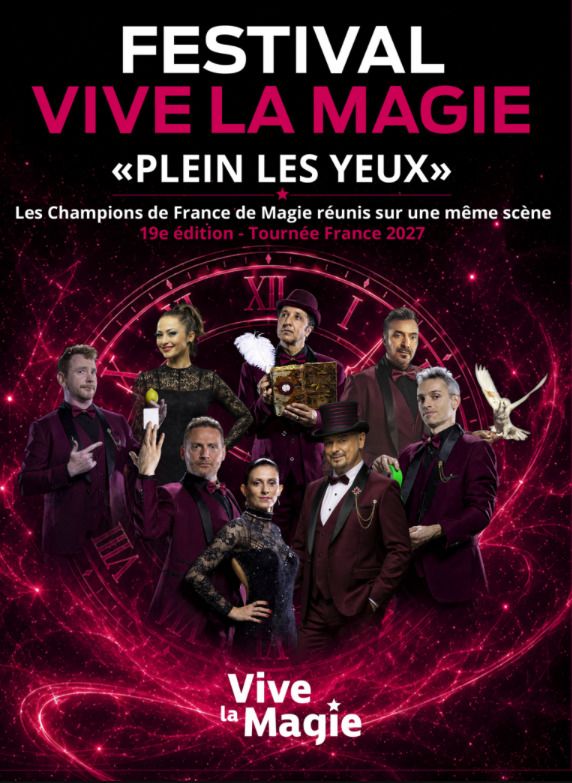 FESTIVAL VIVE LA MAGIE - GRAVESON - 03/04/27