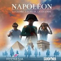 Napoléon, l'épopée immersive
