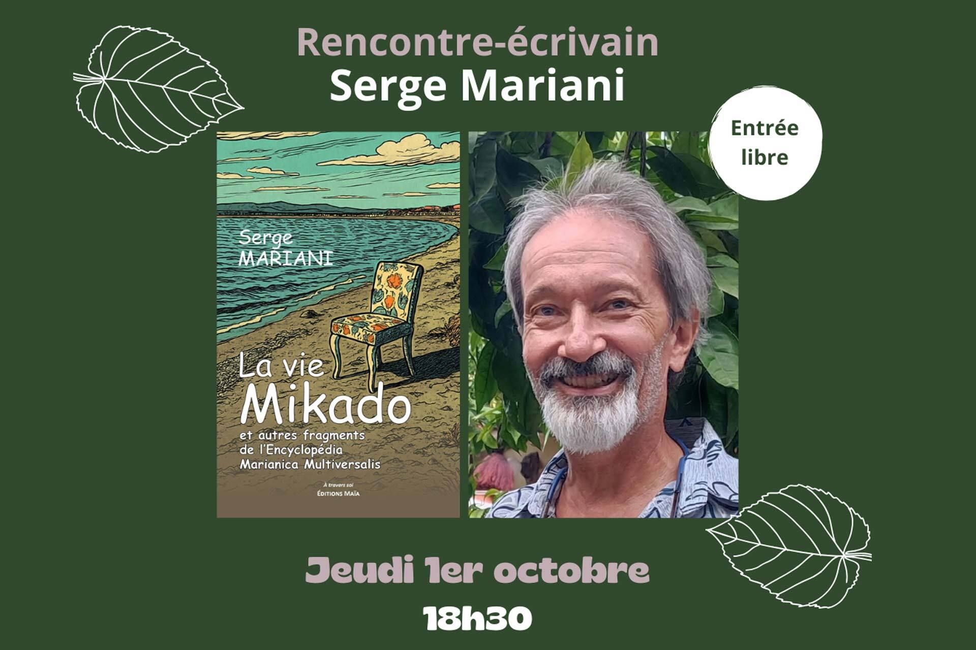 Rencontre avec Serge Mariani