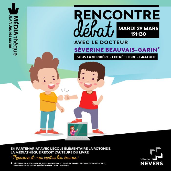 Annulé | Rencontre-débat / Maxence et moi contre les écrans du Dr Séverine Beauvais-Garin