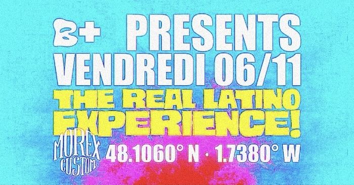 THE REAL LATINO EXPERIENCE // MOREX CUSTOM HOUSE