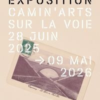 Camin'Arts, sur la voie