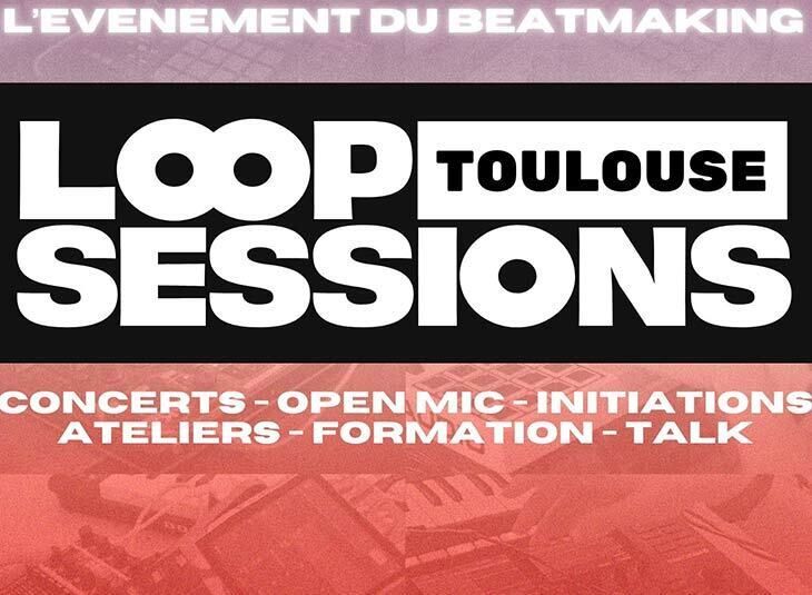 Loop Sessions Toulouse - Week-end Beatmaking