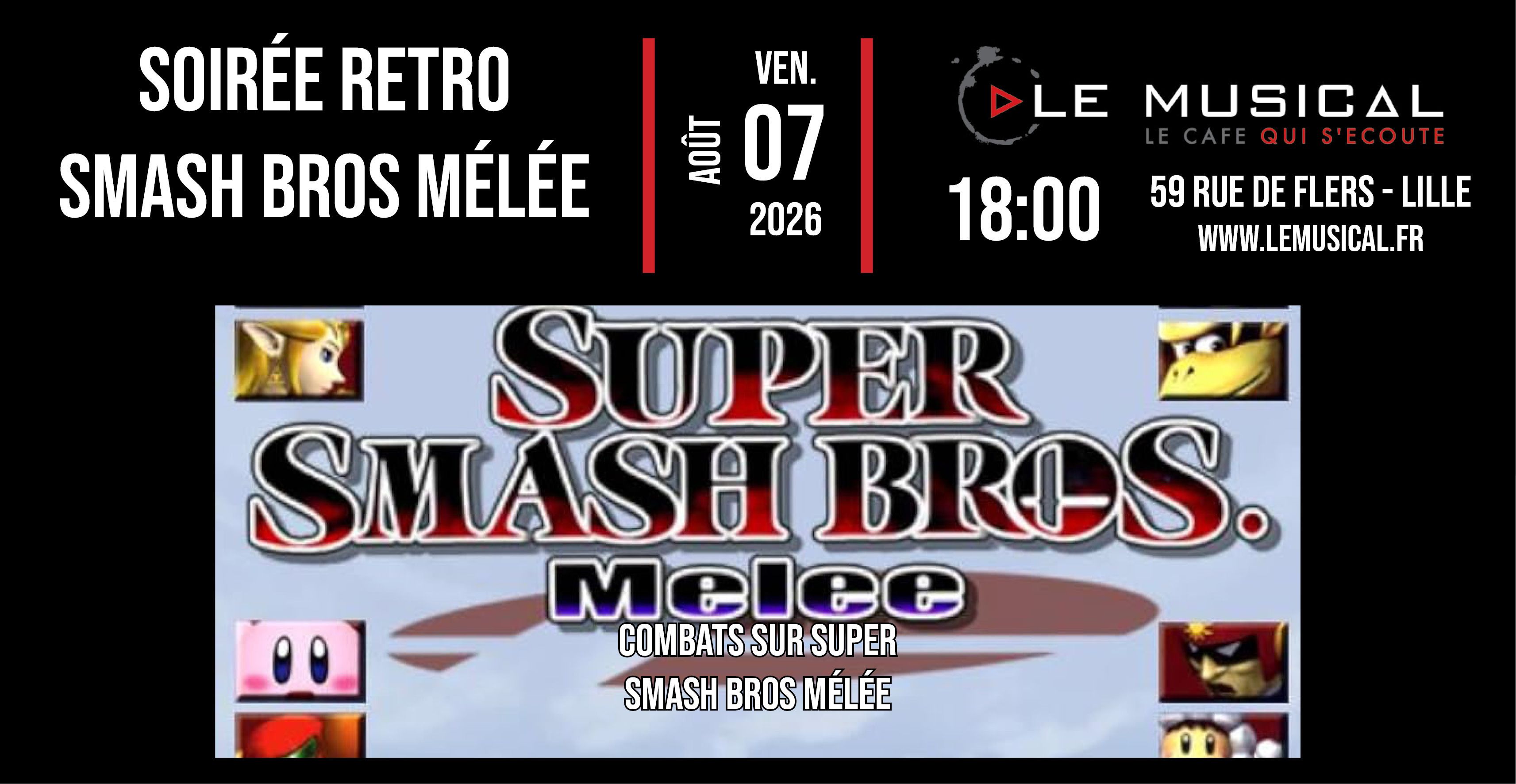 Soirée retro gaming special Smash bros mélée