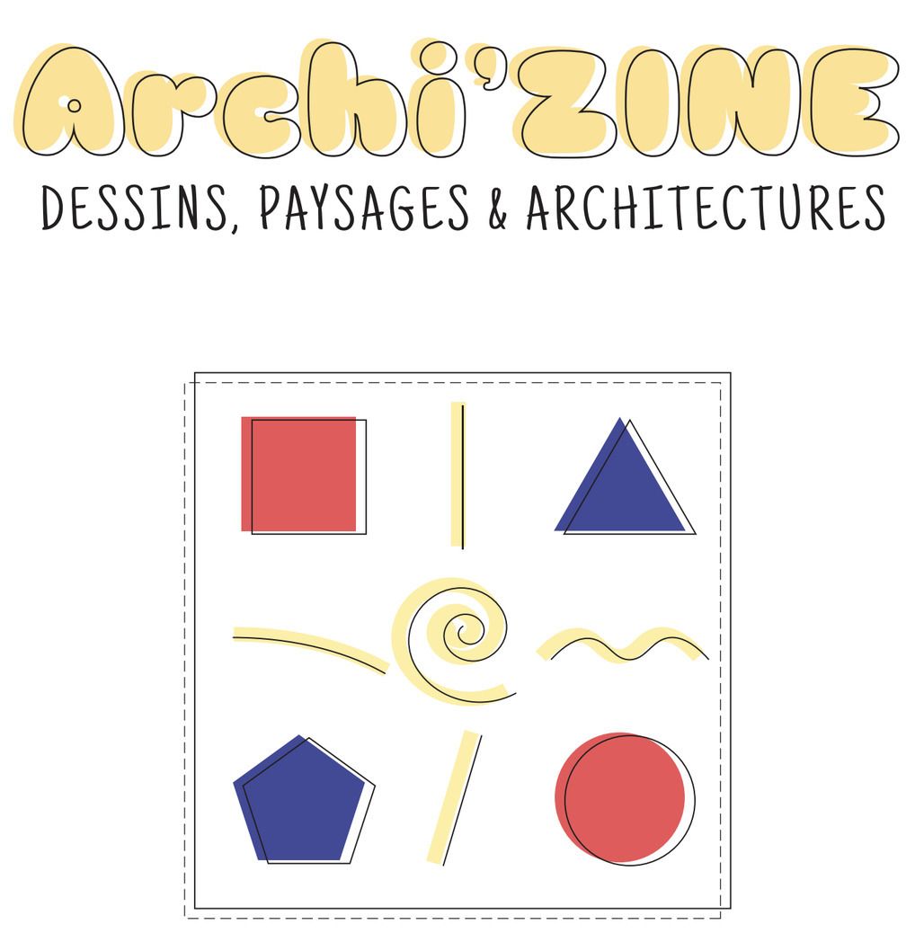 Activité à télécharger "Archi’zine" un fanzine pour apprendre à dessiner le paysage et l’architecture