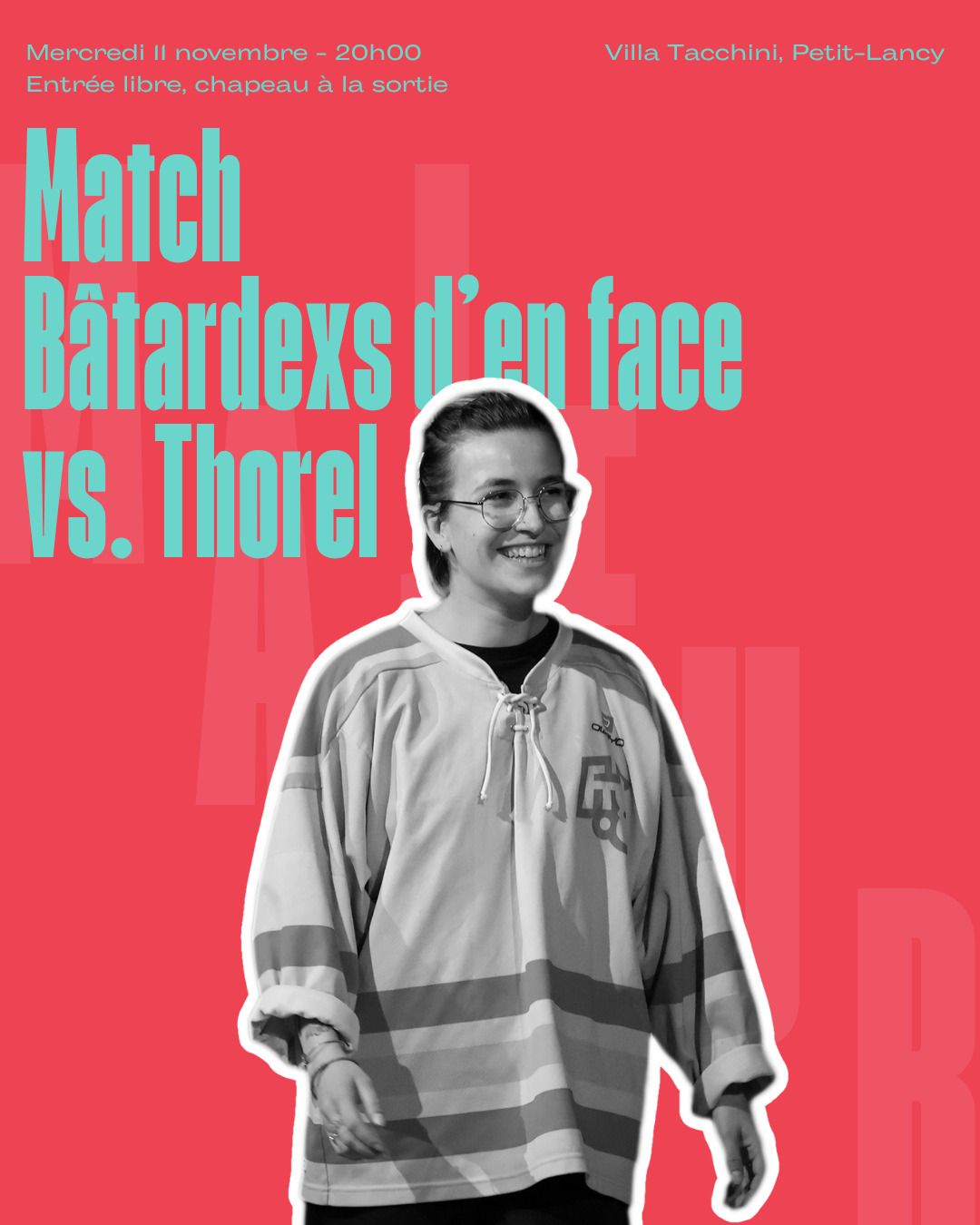 Match d'impro : Bâtardexs d'en face vs Thorel