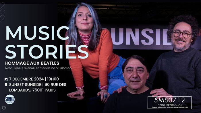 « Music Stories » par Lionel Eskenazi avec Madeleine & Salomon - Hommage aux Beatles