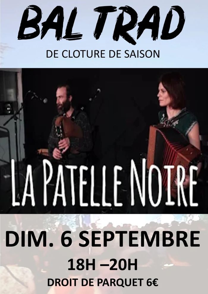 Affiche, Bal Trad La Patelle Noire