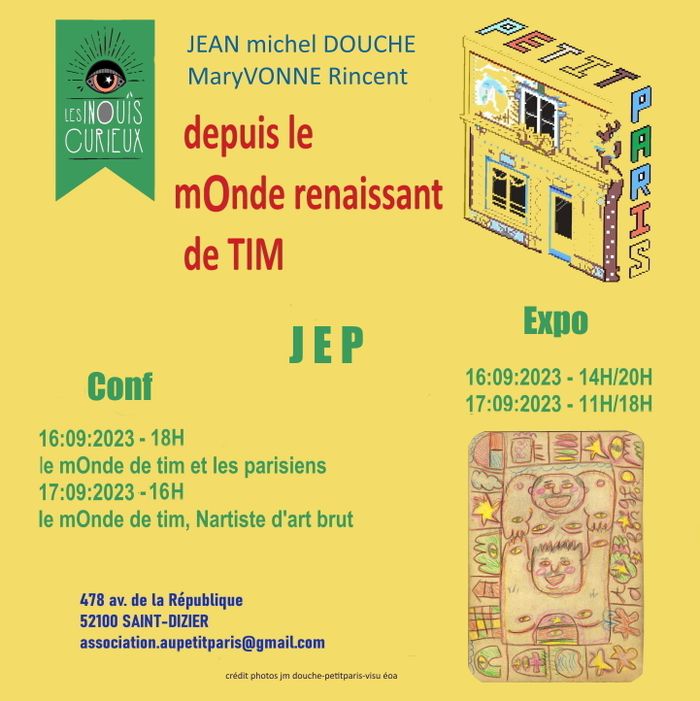 Exposition "Le mOnde de Tim, nartiste d'art brut"