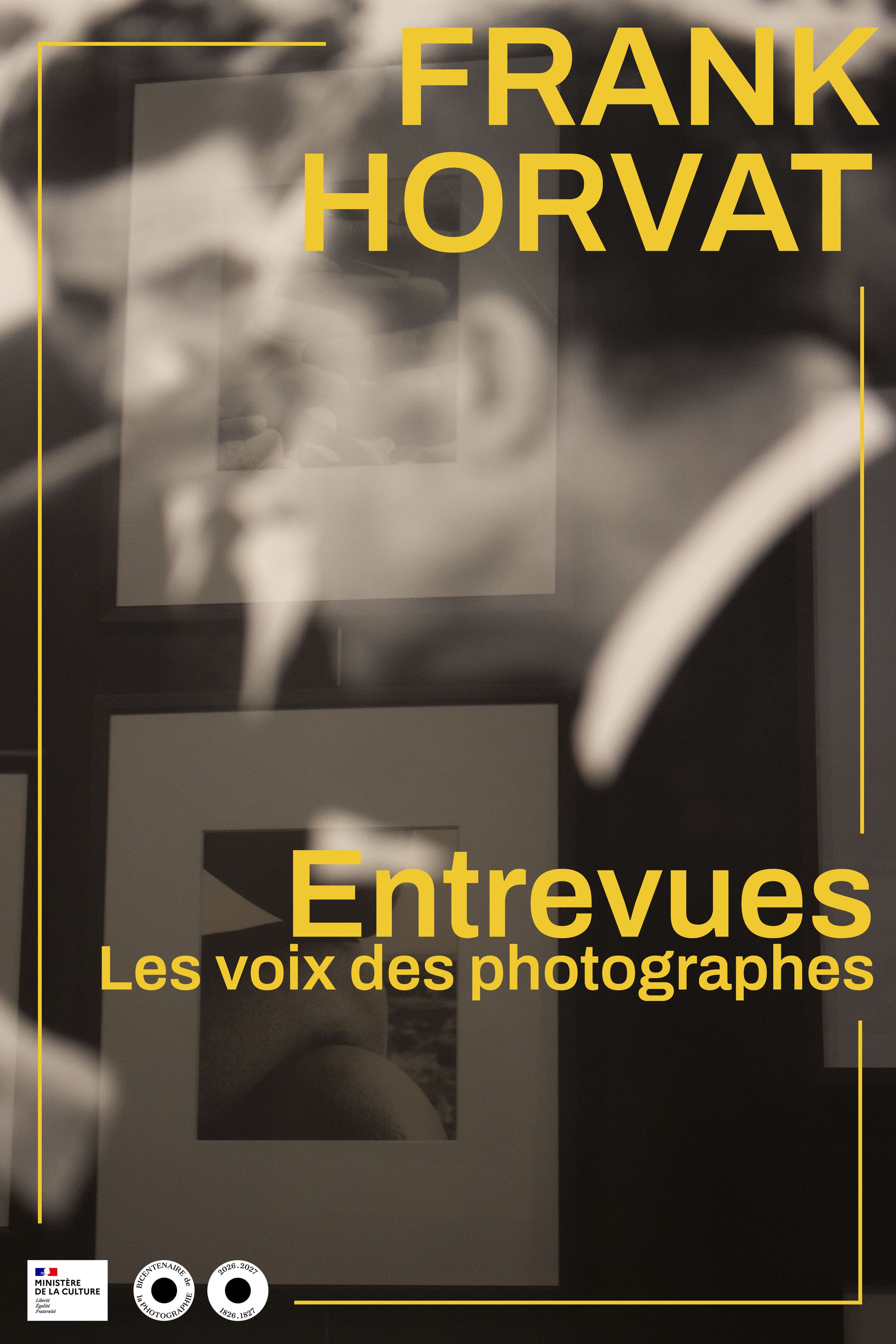 Les Voix des Photographes. Conversations avec Frank Horvat